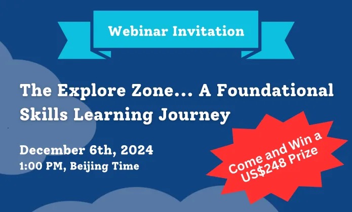 December Webinar: The Explore Zone – A Foundational Skills Learning Journey